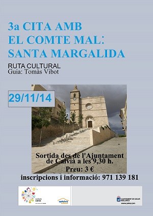 Ruta Cultural. Tercera cita amb el comte Mal.