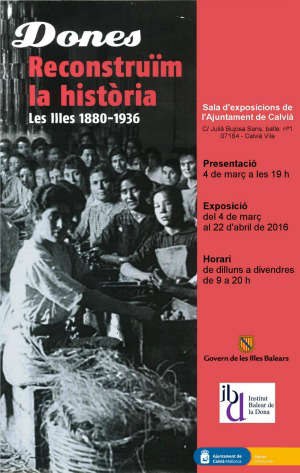 Exposició ''Dones. Reconstruïm la història''.