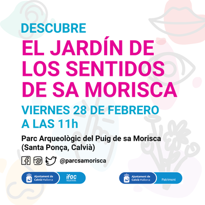 <bound method DexterityContent.Title of <Event at /fs-calvia/calvia/es/calvia-al-dia/agenda/el-jardin-de-los-sentidos-de-morisca>>.