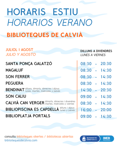<bound method DexterityContent.Title of <Event at /fs-calvia/calvia/es/calvia-al-dia/agenda/horarios-verano-biblioteques-de-calvia>>.
